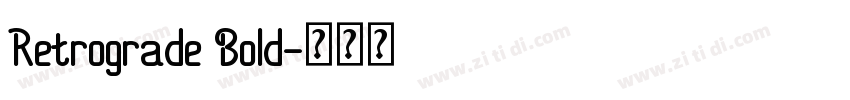 Retrograde Bold字体转换